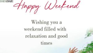 inspiring-good-morning-happy-weekend-wishes