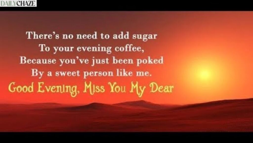 long-sweet-good-evening-message-to-make-her-smile